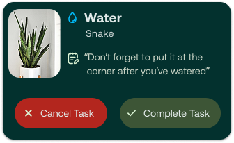 The early card with Cancel Task in red and Complete Task in green